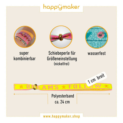 happymaker Stoffarmband mit Statement - Follow your Dreams